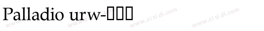 Palladio urw字体转换 Palladio urw字体转换